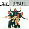 20th Century Masters - The Millennium Collection: The Best of Humble Pie (Remastered), Humble Pie