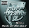 Ruff Ryders - What Ya Want